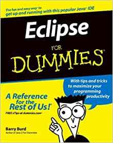 Eclipse For Dummies by Barry Burd