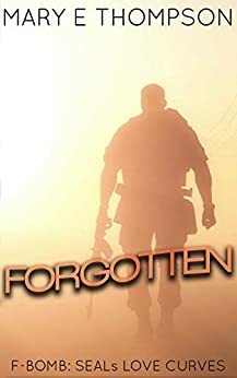 Forgotten by Mary E. Thompson