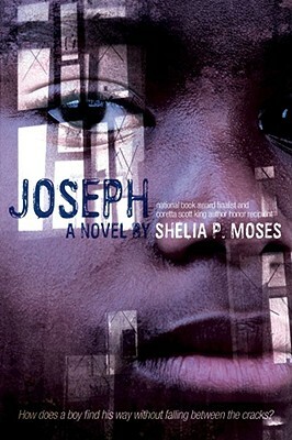 Joseph by Shelia P. Moses