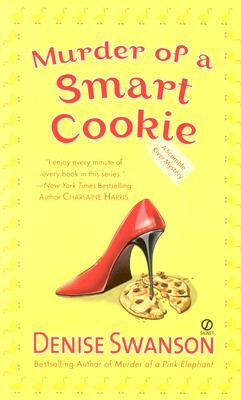 Murder of a Smart Cookie: A Scumble River Mystery by Denise Swanson