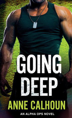 Going Deep by Anne Calhoun