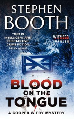 Blood on the Tongue by Stephen Booth