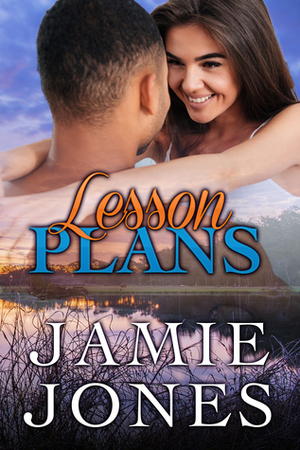 Lesson Plans by Jamie Jones