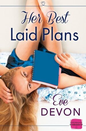 Her Best Laid Plans by Eve Devon