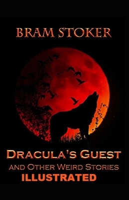 Dracula's Guest Illustrated by Bram Stoker