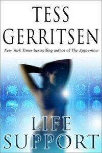 Life Support by Tess Gerritsen
