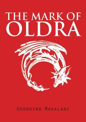 The Mark of Oldra by Georgina Makalani