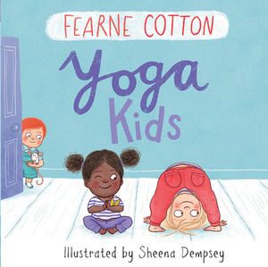 Yoga Kids by Fearne Cotton