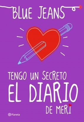 Tengo un secreto: El diario de Meri by Blue Jeans