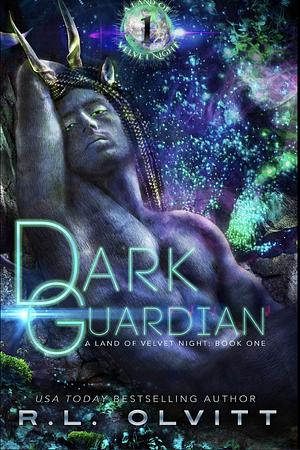Dark Guardian by R.L. Olvitt