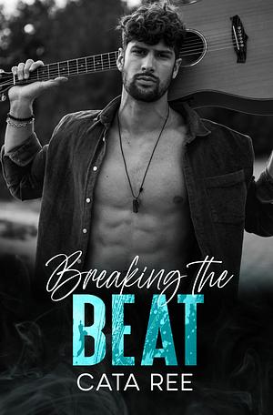 Breaking the Beat by E.K. Woodcock