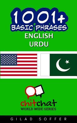 1001+ Basic Phrases English - Urdu by Gilad Soffer