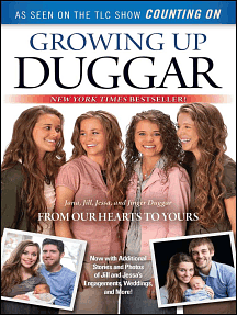 Growing Up Duggar: It's All About Relationships by Jana Duggar