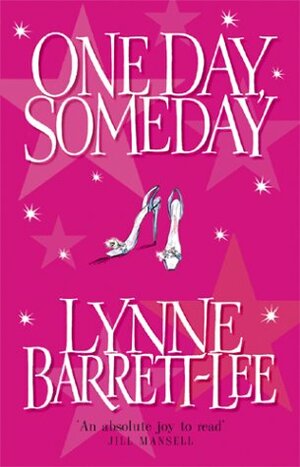 One Day, Someday by Lynne Barrett-Lee