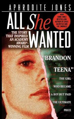 All She Wanted by Aphrodite Jones