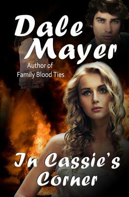 In Cassie's Corner by Dale Mayer