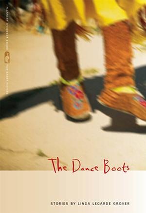 The Dance Boots by Linda LeGarde Grover
