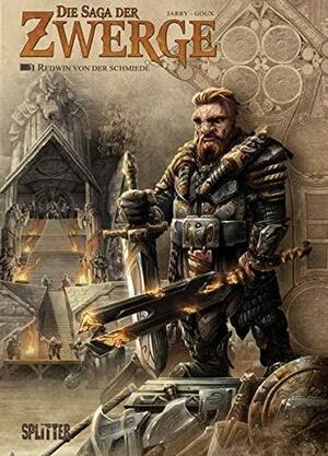 Die Saga der Zwerge 01. Redwin von der Schmiede: Comic by Nicolas Jarry, Pierre-Denis Goux