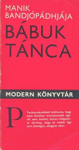 Bábuk ​tánca by Manik Bandyopadyaya, Artur Isenberg, Manik Bandyopadhyaya