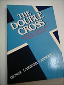 Double Cross by Denise Lardner Carmody