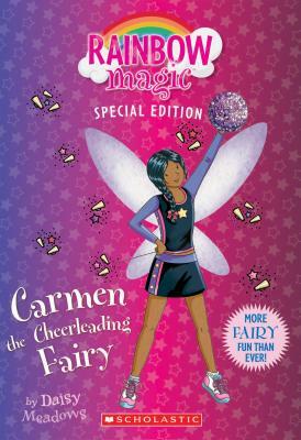 Carmen the Cheerleading Fairy (Rainbow Magic: Special Edition) by Daisy Meadows