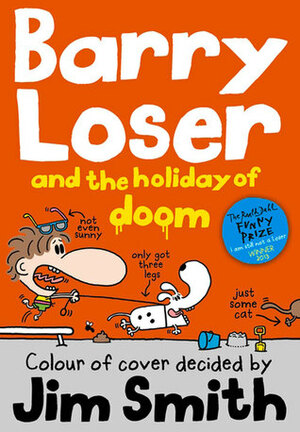 Barry Loser and the Holiday of Doom by Jim Smith