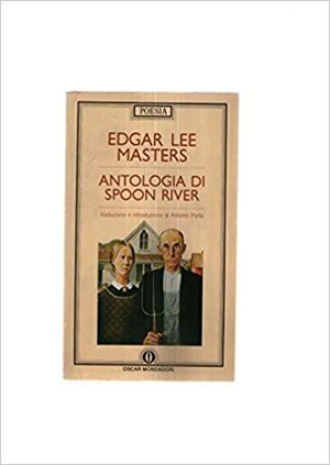 Antologia di Spoon River\xa0 by Edgar Lee Masters