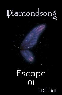 Escape by E.D.E. Bell