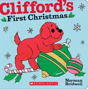 Clifford's First Christmas by Norman Bridwell