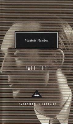 Pale Fire by Vladimir Nabokov