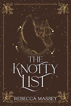 The Knotty List by Rebecca Massey