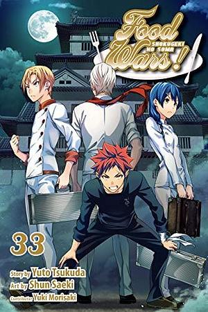 Food Wars!: Shokugeki no Soma, Vol. 33: The True Value of the Noir by Shun Saeki, Yuto Tsukuda, Yuki Morisaki