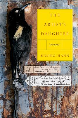 The Artist's Daughter by Kimiko Hahn