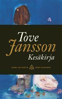 Kesäkirja by Tove Jansson, Kristiina Kivivuori