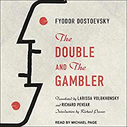 The Double and the Gambler by Fyodor Dostoevsky