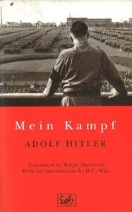 Mein Kampf by Adolf Hitler