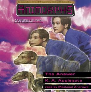 The Answer by K.A. Applegate