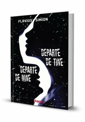 Departe de mine, departe de tine by Flavius Simion