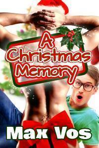 A Christmas Memory 1 by Max Vos