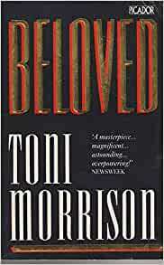 Beloved by Toni Morrison