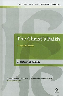 The Christ's Faith by Michael Allen