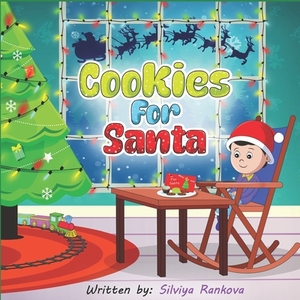 Cookies For Santa by Silviya Rankova