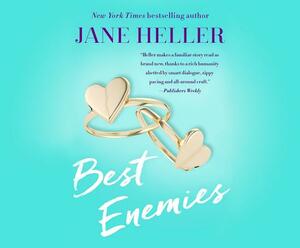 Best Enemies by Jane Heller