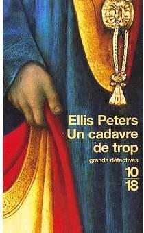 Un Cadavre de trop by Ellis Peters