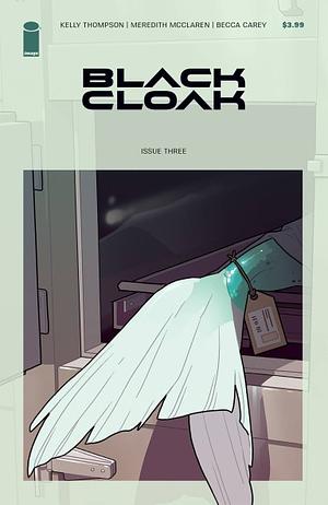 Black Cloak #3 by Meredith McClaren, Kelly Thompson, Becca Carey