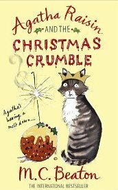 Agatha Raisin and the Christmas Crumble by M.C. Beaton