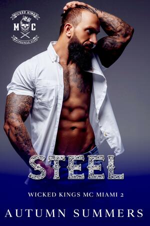 Steel by Autumn Summers, Autumn Summers