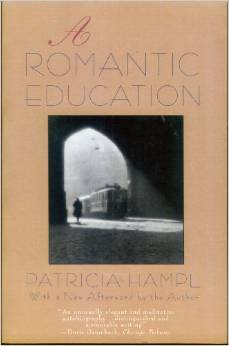 Romantic Educ Pa REV 92 by Patricia Hampl