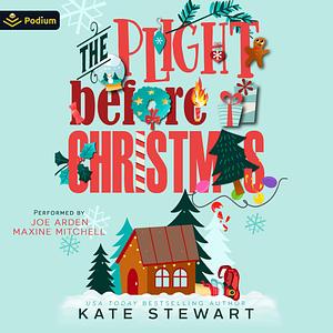 The Plight Before Christmas by Kate Stewart