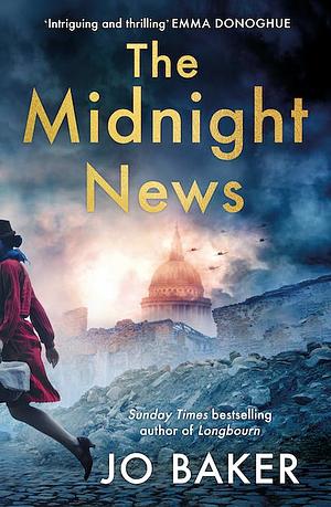 The Midnight News by Jo Baker